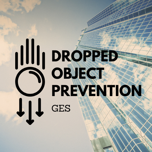 Dropped Object Prevention- It's a Necessity
